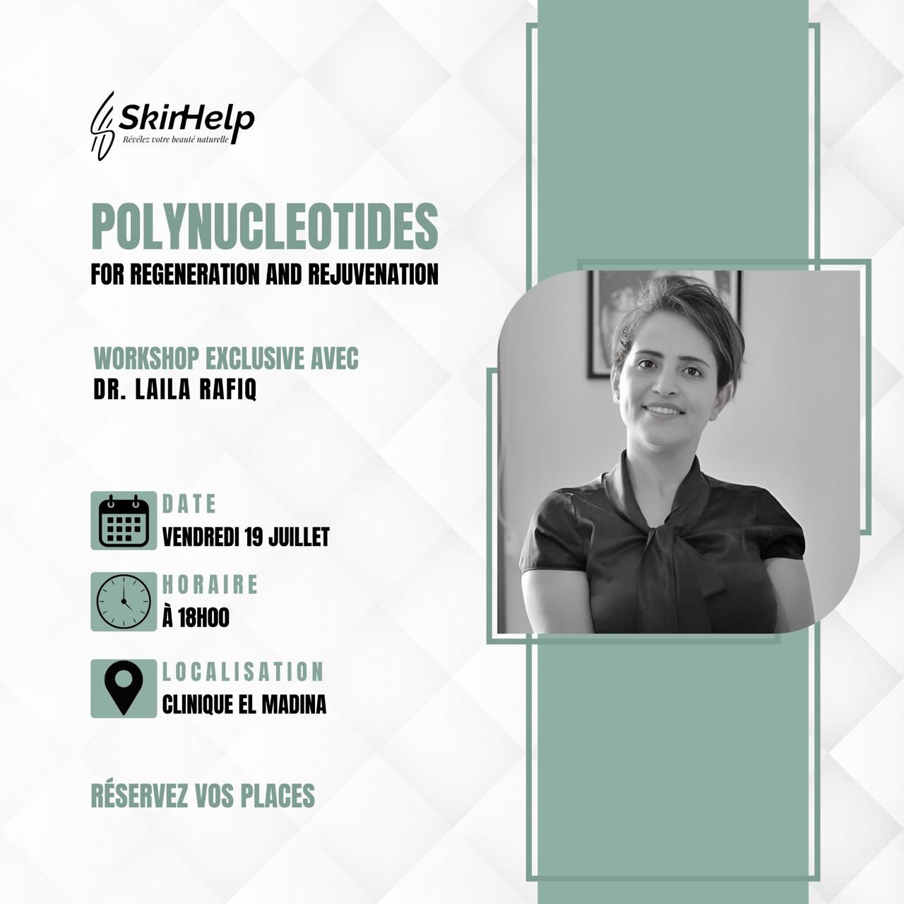 Workshop Polynucléotides - Régénération & Rajeunissement